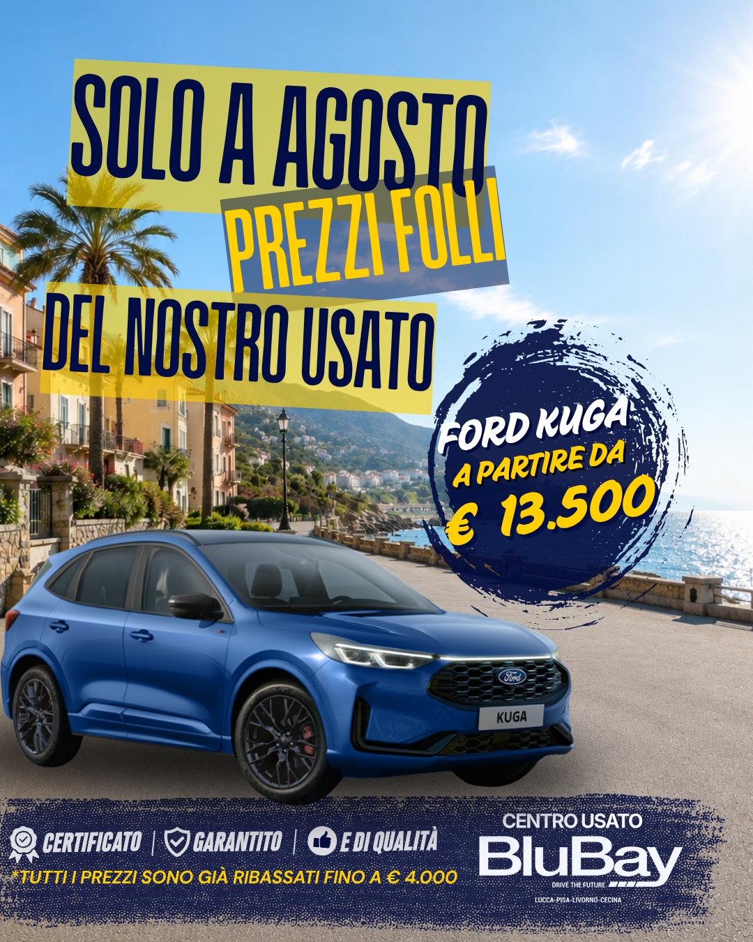 Kuaga Prezzi Folli Agosto