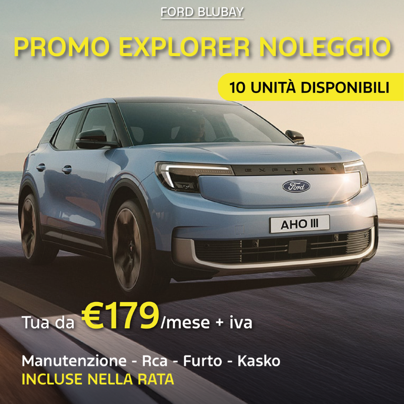 Ford Explorer Noleggio Da €179 Mese – Tutto Incluso