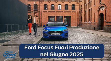 Ford Focus Fuori Produzione Nel Giugno 2025 Min