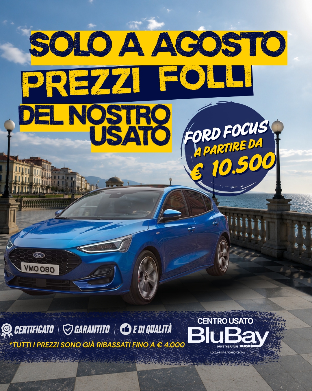 Ford Focus Prezzi Folli Agosto