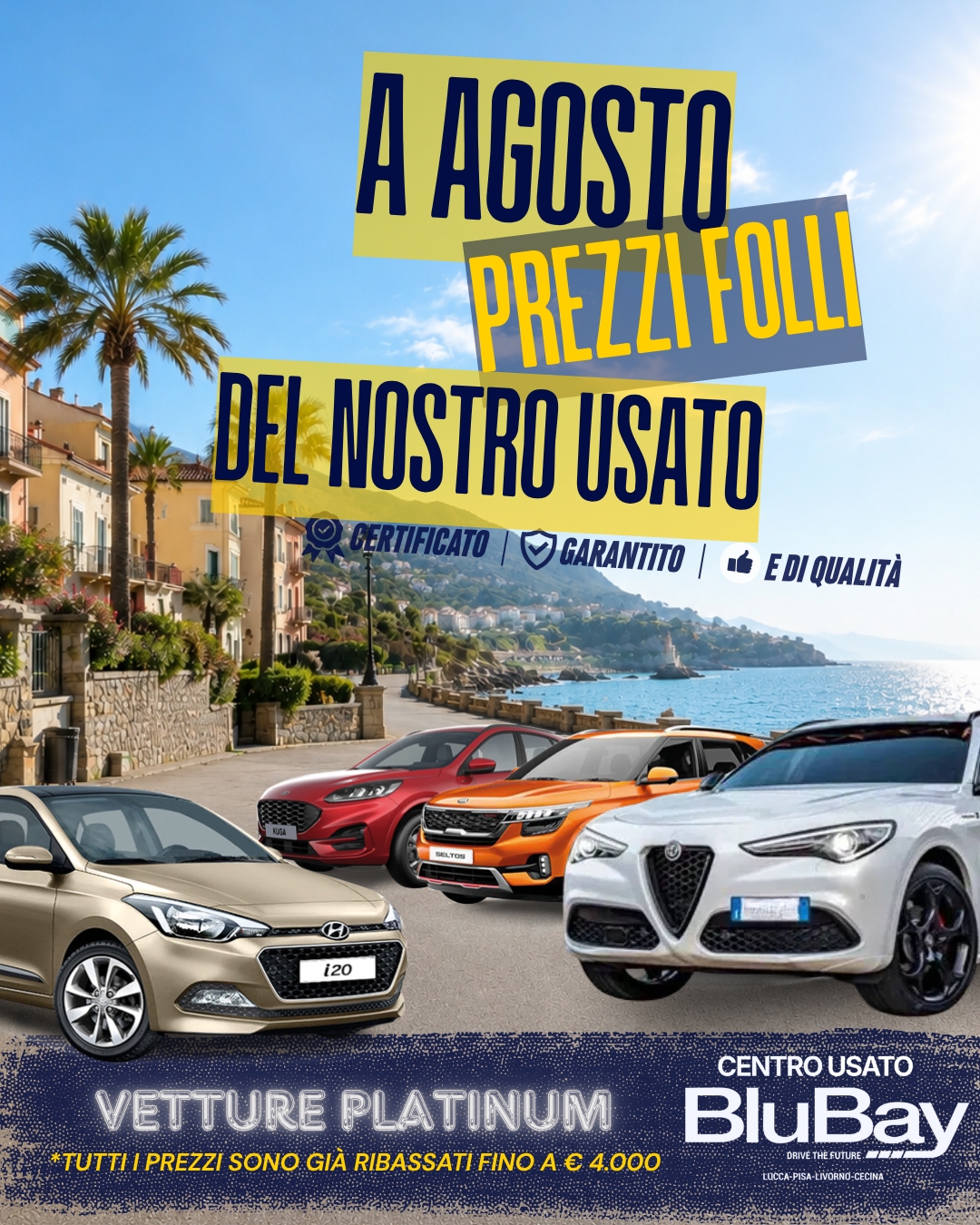 Vetture Platimun Prezzi Folli Agosto