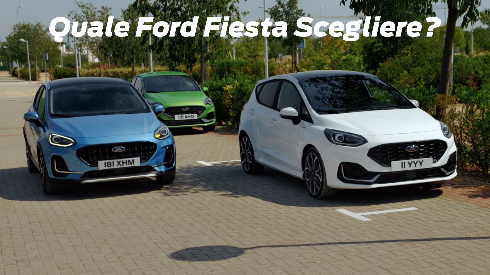 Quale Ford Fiesta Scegliere